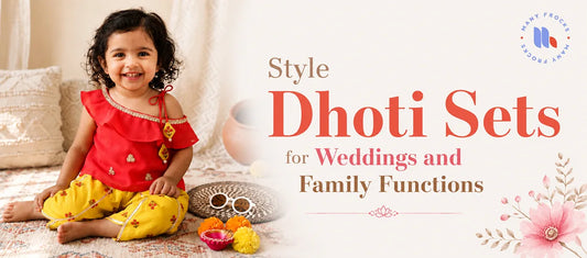 How to Style a Girls Dhoti Set for Weddings and Family Functions